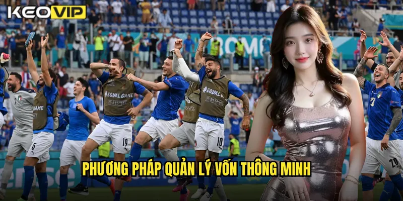 Phương Pháp Quản Lý Vốn Thông Minh