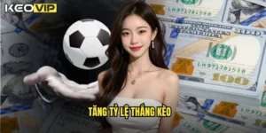 tăng tỷ lệ thắng kèo