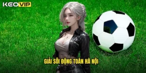 Giải sôi động toàn hà nội